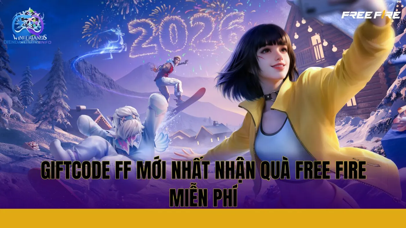Giftcode FF mới nhất nhận quà Free Fire miễn phí