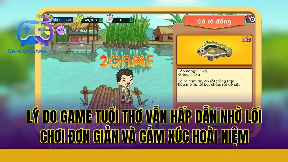 Lý do game tuổi thơ vẫn hấp dẫn nhờ lối chơi đơn giản và cảm xúc hoài niệm