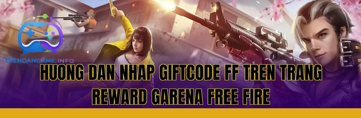 huong dan nhap giftcode ff tren trang reward garena free fire