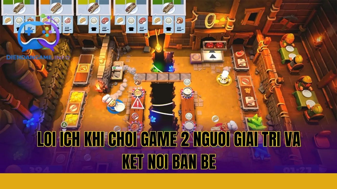loi ich khi choi game 2 nguoi giai tri va ket noi ban be