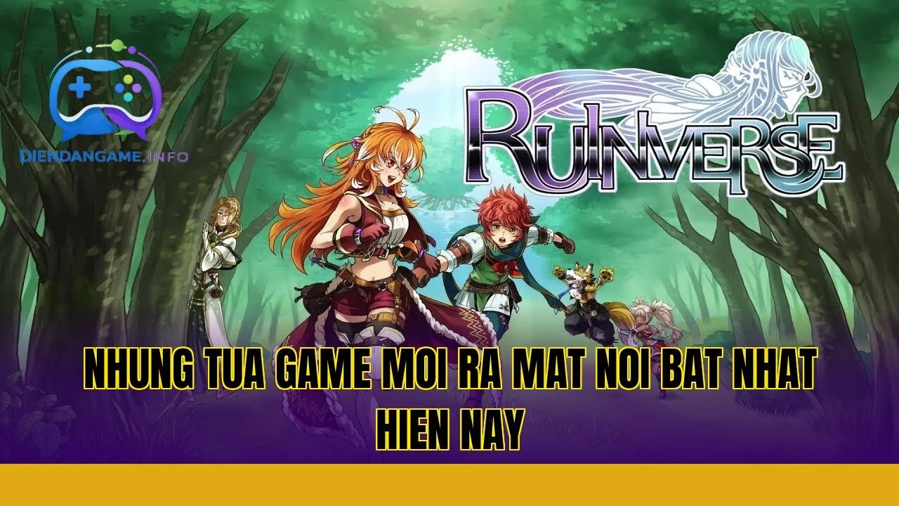 nhung tua game moi ra mat noi bat nhat hien nay