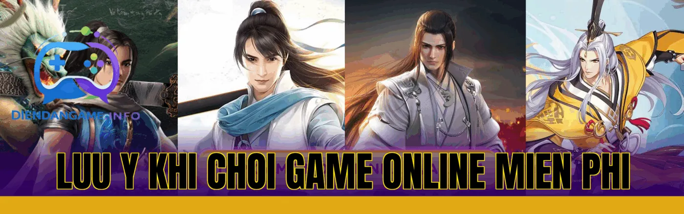 luu y khi choi game online mien phi